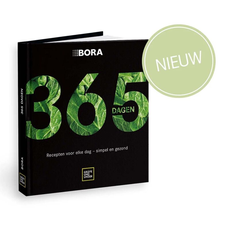 Bora 365 Dagen: Alledaagse Recepten - Gezond en Simpel